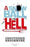 A Snowball in Hell