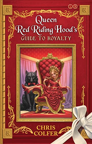 Queen Red Riding Hood's Guide to Royalty book cover