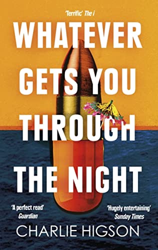 Whatever Gets You Through the Night book cover