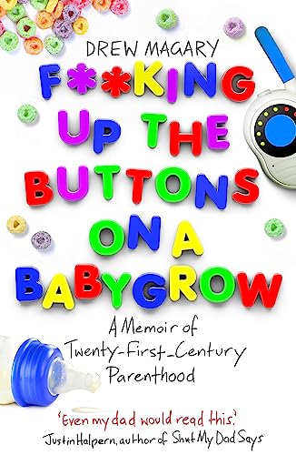 F**king Up the Buttons on a Babygrow book cover