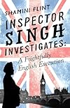 Inspector Singh investigates : a frightfully English execution - Shamini Flint