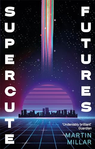 Supercute Futures book cover