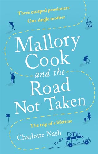 Mallory Cook and the Road Not Taken book cover