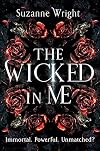 The Wicked In Me