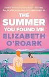 The Summer You Found Me