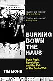 Burning Down The Haus