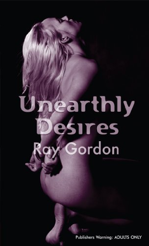 Unearthly Desires