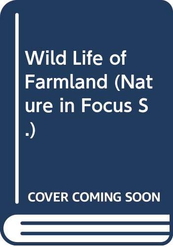 Cover of The wildlife of farmland