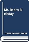 Mr. Bear's Birthday