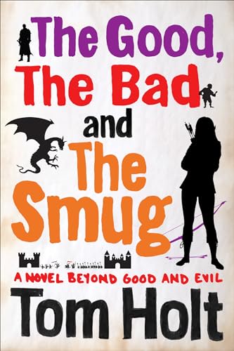 The Good, the Bad and the Smug cover