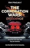 The Corporation Wars: Dissidence