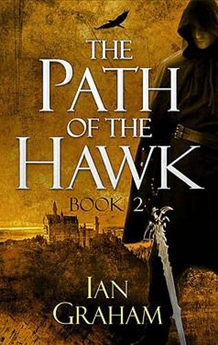 The Path of the Hawk: Book Two