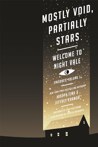 Cover of Mostly Void, Partially Stars: Welcome to Night Vale Episodes, Volume 1