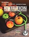 Nutrition for Health and Health Care (MindTap Course List)