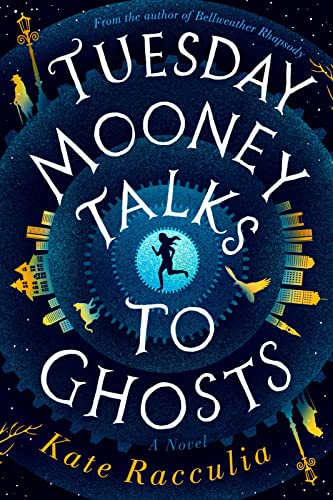 Tuesday Mooney Talks to Ghosts / Wore Black book cover