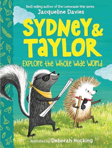 Sydney and Taylor Explore the Whole Wide World cover