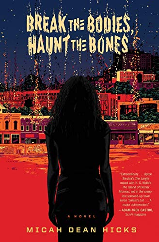 Break the Bodies, Haunt the Bones book cover