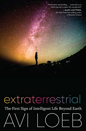 Extraterrestrial: The First Sign of Intelligent Life Beyond Earth book cover