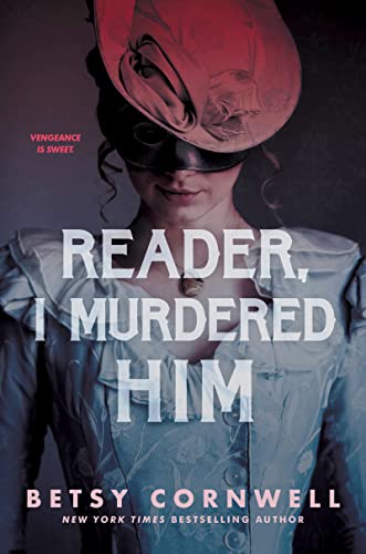 Reader, I Murdered Him book cover