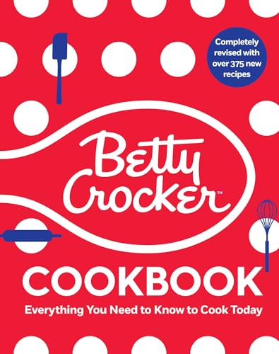 The Betty Crocker Cookbook, 13th Edition: Everything You Need to Know to Cook Today book cover