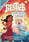Besties Find Their Groove