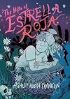 The Hills of Estrella Roja