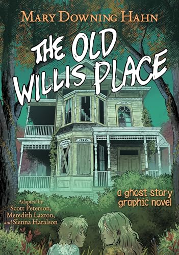 The Old Willis Place : by Hahn, Mary Downing