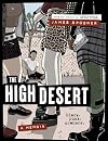 The High Desert: Black. Punk. Nowhere.
