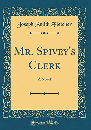 Mr. Spivey's Clerk cover