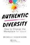 Authentic Diversity