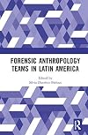 Forensic Anthropology Teams in Latin America