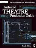 Illustrated Theatre Production Guide