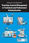 Teaching Content Management in Technical and Professional Communication
