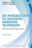 An introduction to multilevel modeling techniques