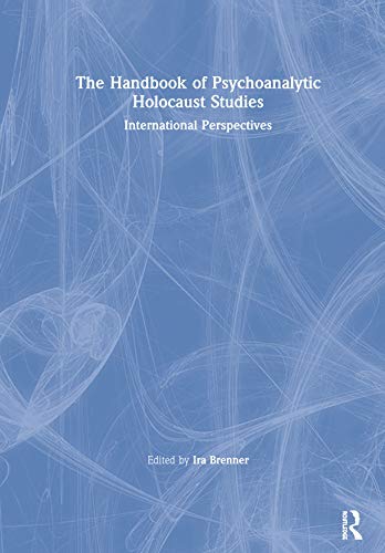 Cover of Handbook of Psychoanalytic Holocaust Studies