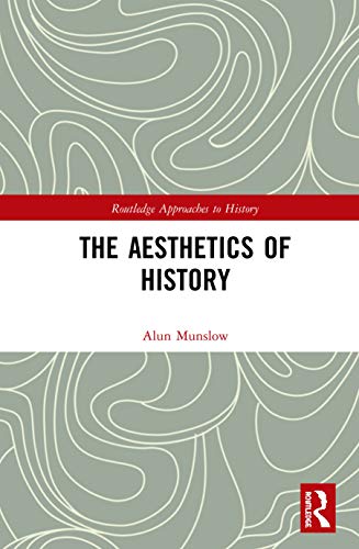The Aesthetics of History book cover