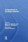 Perspectives On Strategic Defense