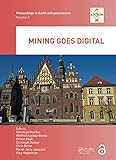 Mining Goes Digital Proceedings Of The 39th International Symposium Application Of Computers And Operations Research In The Mineral Industry Apcom 2019wroclaw Poland June 46 2019