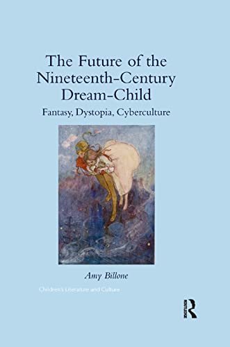 Cover of Future of the Nineteenth-Century Dream-Child