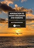Introduction to ocean circulation and modeling