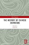 The History of Chinese Animation (China Perspectives)