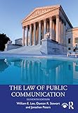 The Law Of Public Communication 11th Edition