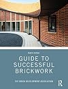 Guide To Successful Brickwork