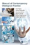 Manual of Contemporary Otological Practice