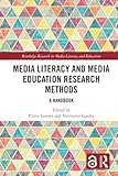 Media literacy and media education research methods