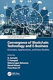 Convergence of blockchain technology and e-business
