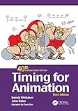 Timing for Animation, 40th Anniversary Edition