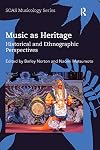Music as Heritage (SOAS Studies in Music)