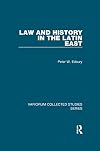 Law and History in the Latin East (Variorum Collected Studies)