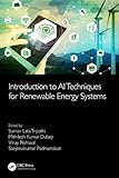 Introduction to AI Techniques for Renewable Energy System